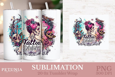Tattoo Artist 20oz Tumbler Wrap | Sublimation Tumbler Wrap Sublimation Petunia Digital Design 