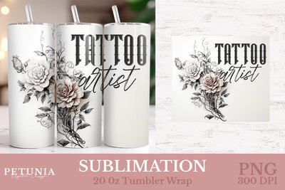 Tattoo Artist 20oz Tumbler Wrap | Sublimation Tumbler Wrap Sublimation Petunia Digital Design 