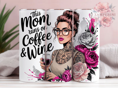 Tattooed Mom Life Coffee Wine 20oz Tumbler, Coffee Lover, Wine Lover, Mom Life, Funny Quote, Skinny Tumbler, Sublimation PNG Sublimation Li Zamperini 