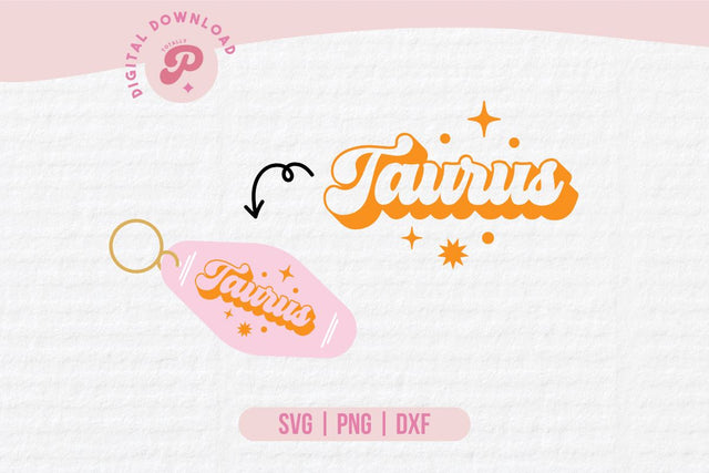 Taurus Zodiac Motel Keychain SVG SVG Totally Posie 