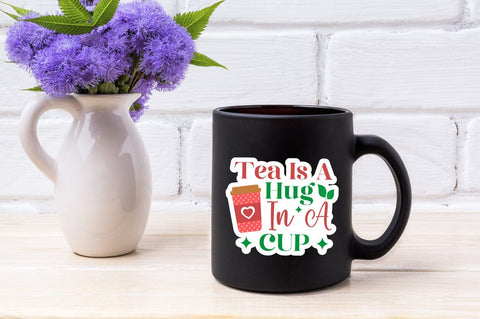 Tea Is A Hug In A Cup SVG Design SVG Designangry 