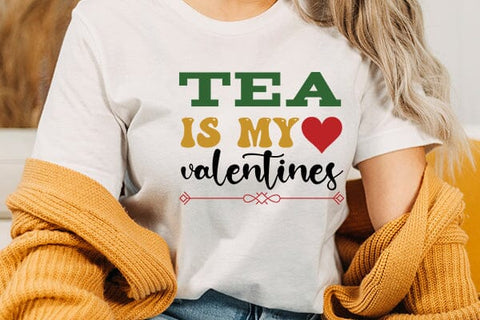 Tea is my valentines SVG Angelina750 