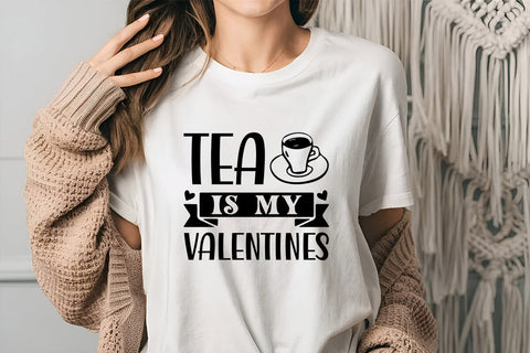 Tea is my valentines SVG Angelina750 
