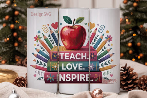 Teach Love Inspire 20oz Tumbler Wrap Sublimation DesignSVG 