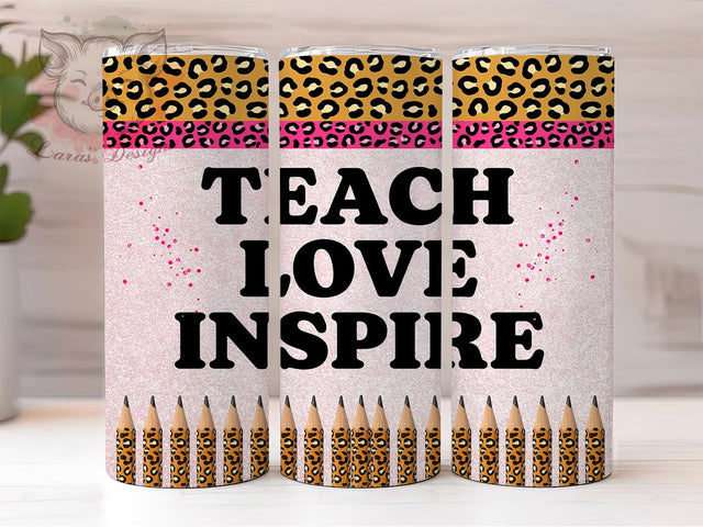 Teach Love Inspire Glam 20oz Tumbler, Teacher Glam, Pink Leopard, Education Theme, School Teacher, Skinny Tumbler, Sublimation PNG Sublimation Lara' s Designs 