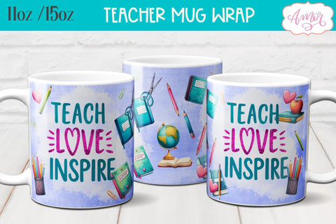 Teach love inspire Mug Wrap for Sublimation | Teacher mug PNG Sublimation Amorclipart 