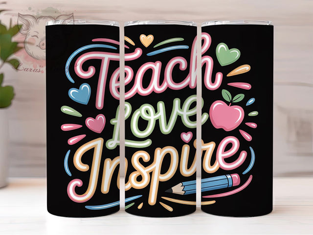 Teach Love Inspire Neon 20oz Tumbler, Teach Love Inspire, Neon Teacher Design, Educator Appreciation, Sublimation Wrap, 20oz Tumbler, Teacher Life Sublimation Lara' s Designs 