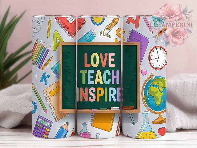 Teach Love Inspire Quote Tumbler, Teacher Motivation PNG, 20Oz Sublimation Wrap, Inspirational Teacher Design, Teacher Appreciation Gift, Cute Educator Tumbler, Teaching Quote Wrap Sublimation Li Zamperini 