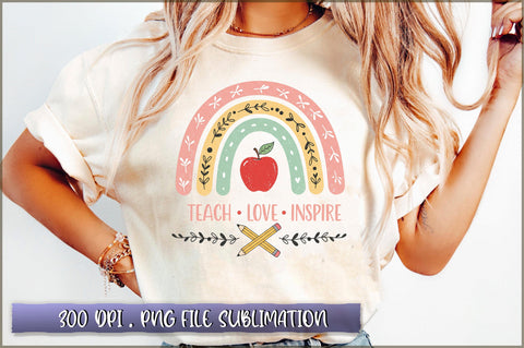 Teach Love Inspire sublimation Sublimation Shetara Begum 