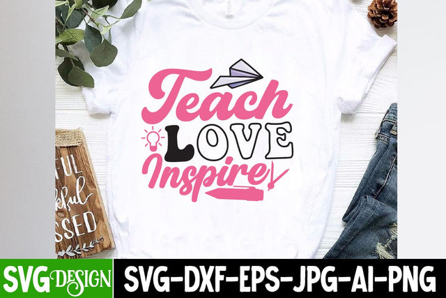Teach Love Inspire SVG Cut File,Teach Love Inspire Sublimation PNG, Teacher SVG Design, Teacher SVG Cut File, Teacher SVG Bundle SVG BlackCatsMedia 