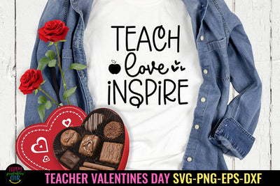 Teach Love Inspire SVG I Valentine Teacher SVG I Teacher SVG SVG Happy Printables Club 