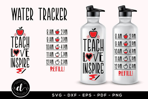 Teach Love Inspire, Water Tracker SVG SVG CraftLabSVG 