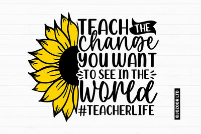 Teach the Change Teacher SVG SVG Jozoor 