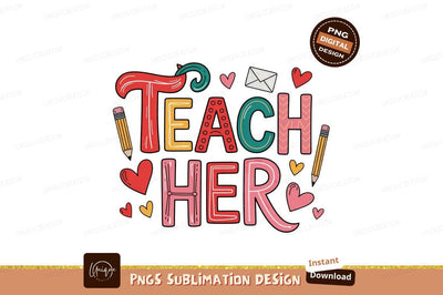 Teacher Apprecation Hand Drawn Colorful Illustration Sublimation Designangry 