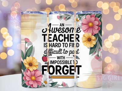 Teacher Appreciation 20oz Tumbler, Inspirational Wrap, Sublimation Gift, Educator Mug, 20oz Tumbler Design, Teacher Appreciation Quote, Classroom Theme Sublimation SvggirlplusArt 