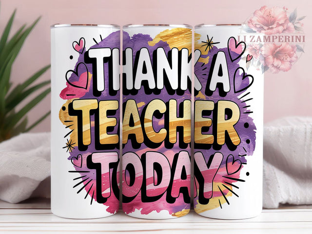 Teacher Appreciation Gift Tumbler, Thank a Teacher Wrap, 20oz Sublimation Wrap, Educator Gift Cup, School Teacher Design, Teacher Gratitude Tumbler, Back to School Gift Sublimation Li Zamperini 