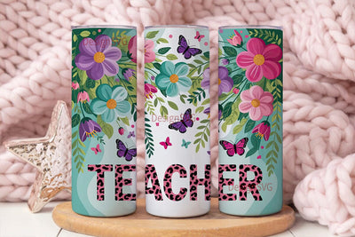 Teacher Appreciation Tumbler Wrap Sublimation DesignSVG 