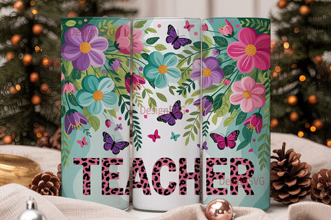 Teacher Appreciation Tumbler Wrap Sublimation DesignSVG 