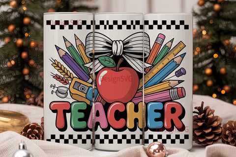 Teacher Appreciation Tumbler Wrap Sublimation DesignSVG 