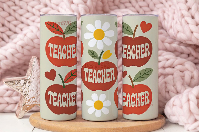 Teacher Appreciation Tumbler Wrap Sublimation DesignSVG 