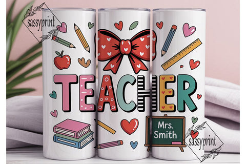 Teacher Appreciation Tumbler Wrap Sublimation sassyprint 