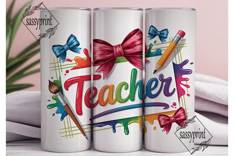 Teacher Appreciation Tumbler Wrap Sublimation sassyprint 