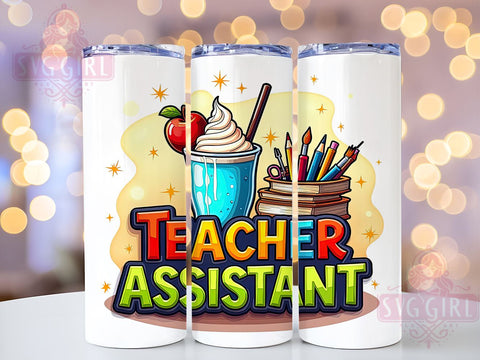 Teacher Assistant Tumbler, 20oz Tumbler Wrap, Sublimation PNG, Teacher Gift, School Tumbler Design, Digital Download, Custom Tumbler Wrap Sublimation SvggirlplusArt 