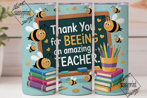 Teacher Bee Tumbler Wrap Sublimation sassyprint 