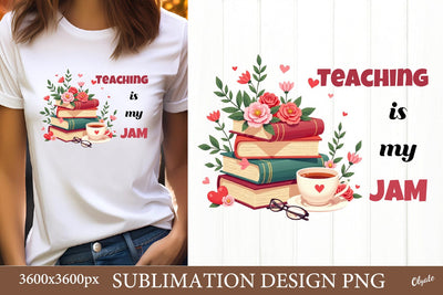 Teacher Book Quote PNG. Valentine Teacher Sublimation Sublimation Olga Terlyanskaya 