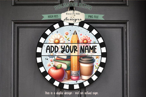 Teacher Books Coffee Cup Pencil Round Sublimation Design | Round PNG Design Sublimation Ewe-N-Me Designs 