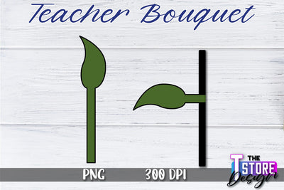 Teacher Bouquet Sublimation | Teacher Bouquet Design | Teacher Sublimation Sublimation The T Store Design 
