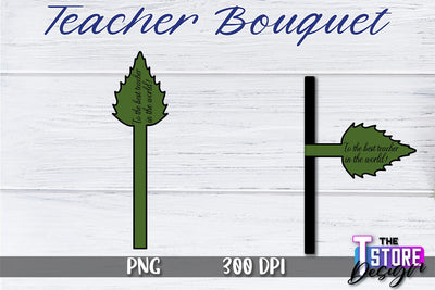 Teacher Bouquet Sublimation | Teacher Bouquet Design | Teacher Sublimation Sublimation The T Store Design 