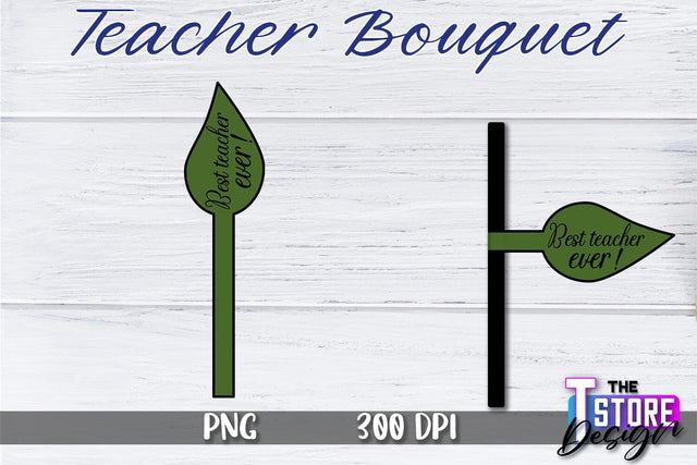 Teacher Bouquet Sublimation | Teacher Bouquet Design | Teacher Sublimation Sublimation The T Store Design 