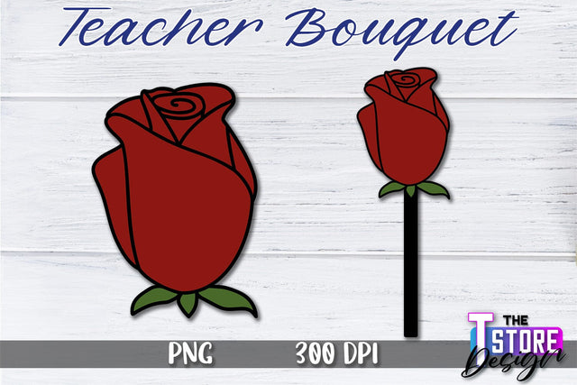 Teacher Bouquet Sublimation | Teacher Bouquet Design | Teacher Sublimation Sublimation The T Store Design 