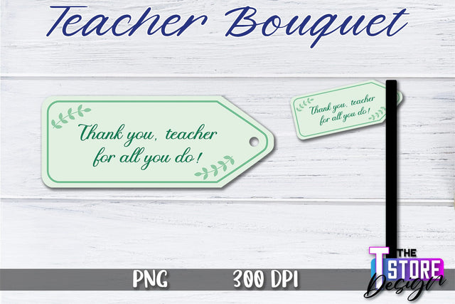 Teacher Bouquet Sublimation | Teacher Bouquet Design | Teacher Sublimation Sublimation The T Store Design 