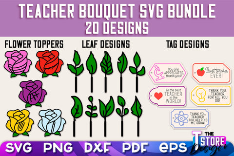 Teacher Bouquet SVG Design Bundle | Teacher SVG Quotes | Flower SVG Quotes SVG The T Store Design 