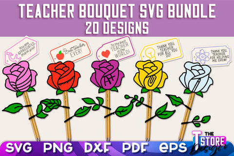 Teacher Bouquet SVG Design Bundle | Teacher SVG Quotes | Flower SVG Quotes SVG The T Store Design 