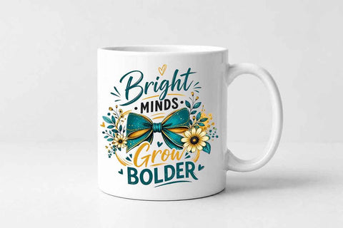Teacher Bow PNG Bright Minds Grow Bolder Sublimation Design SVG BillahCrafts 