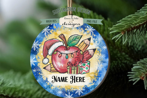 Teacher Christmas Ornament Designs PNG File | Add Name Sublimation Ewe-N-Me Designs 