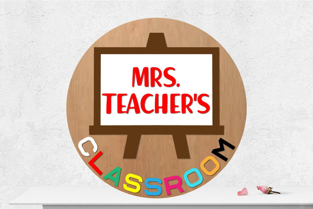 Teacher Classroom Round Sign Lasercut SVG zafrans studio 