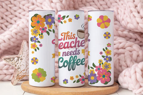 Teacher Coffee Tumbler Wrap PNG Sublimation DesignSVG 