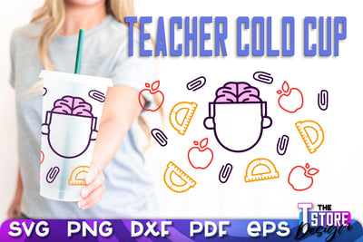 Teacher Cold Cup SVG | Teacher Wrap SVG | Cold Cup Wrap SVG v.1 SVG The T Store Design 