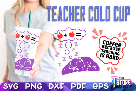 Teacher Cold Cup SVG | Teacher Wrap SVG | Cold Cup Wrap SVG v.1 SVG The T Store Design 