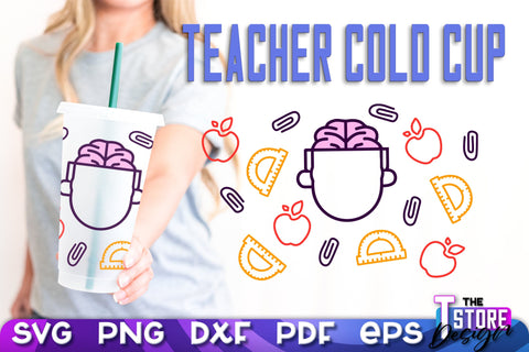 Teacher Cold Cup SVG | Teacher Wrap SVG | Cold Cup Wrap SVG v.1 SVG The T Store Design 