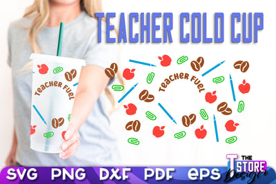 Teacher Cold Cup SVG | Teacher Wrap SVG | Cold Cup Wrap SVG v.1 SVG The T Store Design 