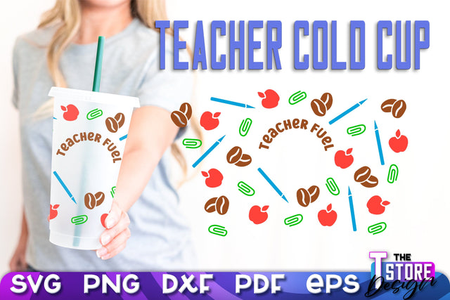 Teacher Cold Cup SVG | Teacher Wrap SVG | Cold Cup Wrap SVG v.1 SVG The T Store Design 