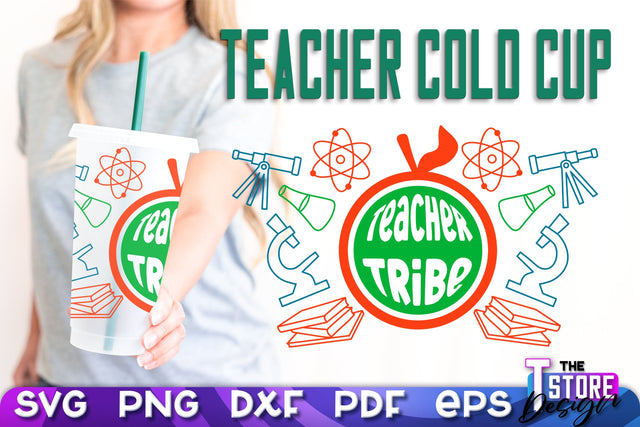 Teacher Cold Cup SVG | Teacher Wrap SVG | Cold Cup Wrap SVG v.2 SVG The T Store Design 