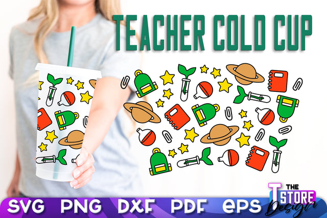 Teacher Cold Cup SVG | Teacher Wrap SVG | Cold Cup Wrap SVG v.2 SVG The T Store Design 