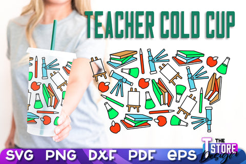 Teacher Cold Cup SVG | Teacher Wrap SVG | Cold Cup Wrap SVG v.2 SVG The T Store Design 