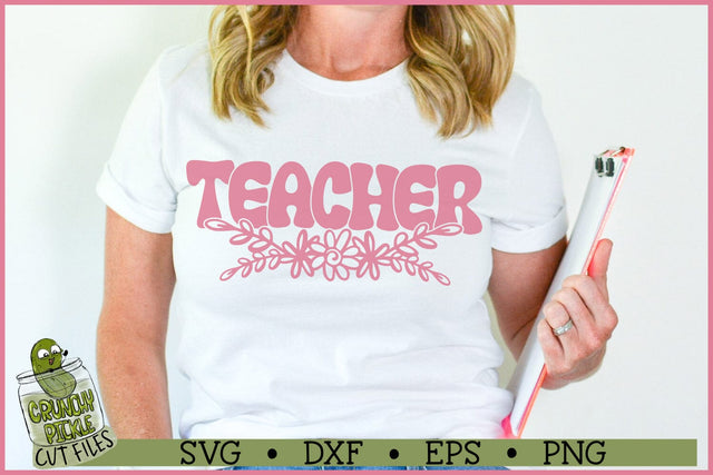 Teacher Flowers SVG File SVG Crunchy Pickle 